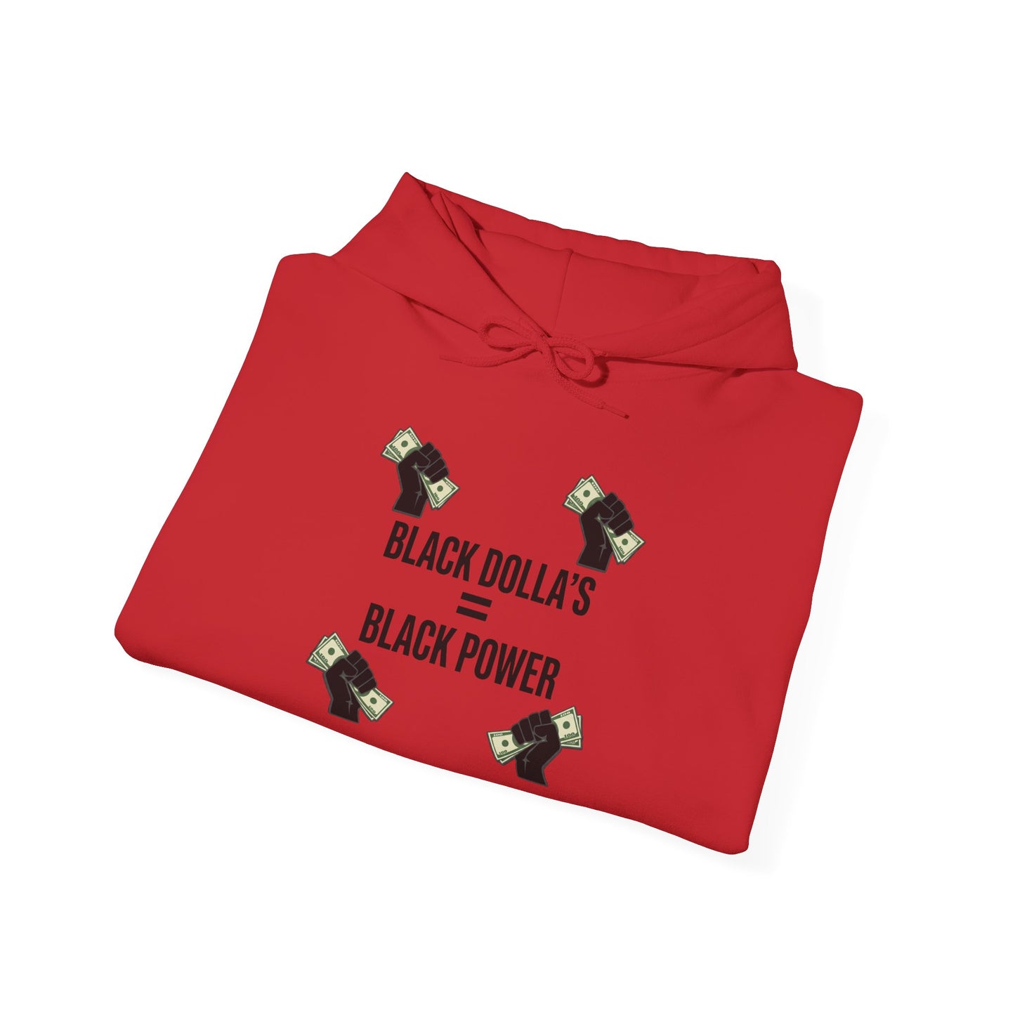 Black Dolla's = Black Power Hoodie — Empowerment Graphic Pullover