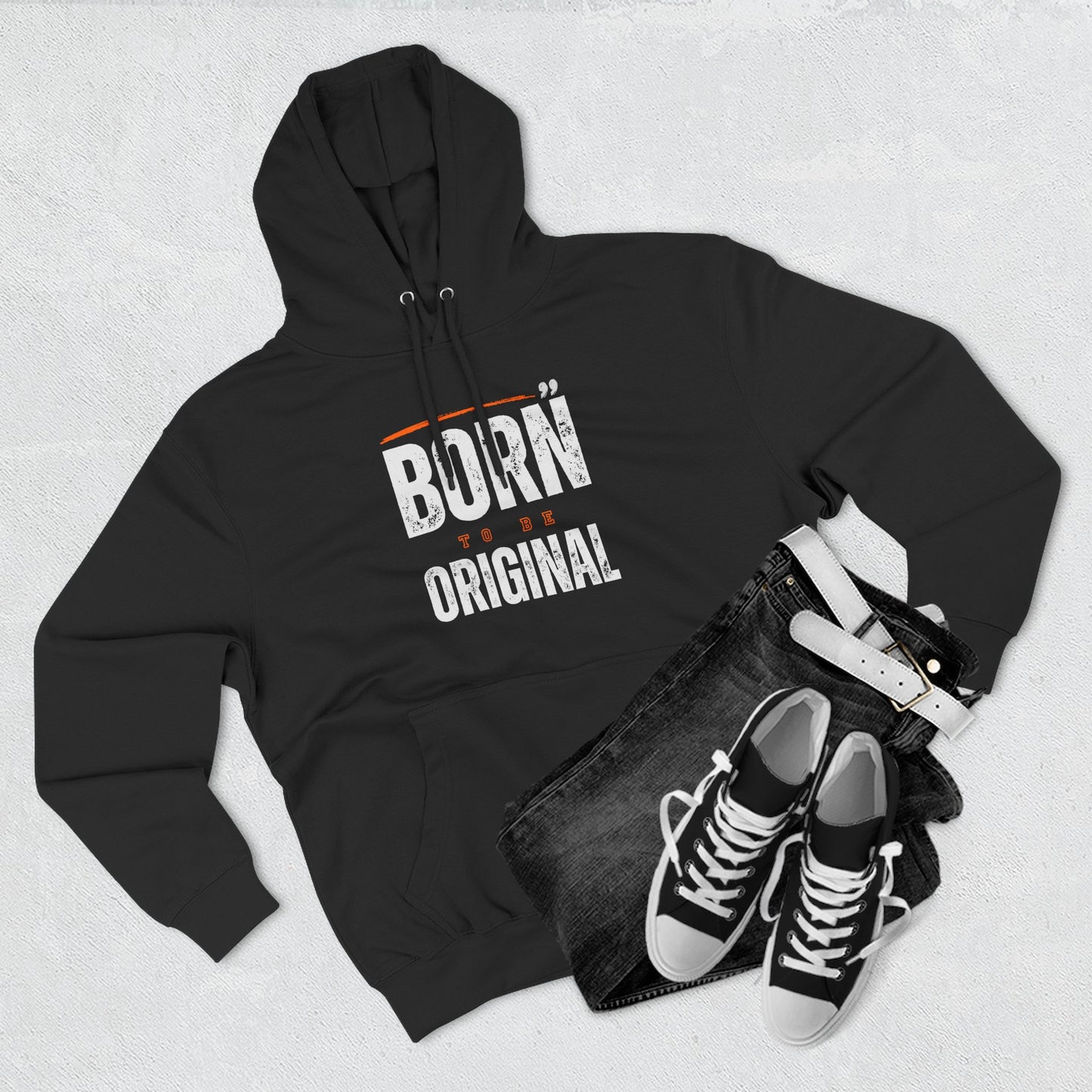 Born Original Hoodie - Casual Pullover with "Born to Be Original" Graphic