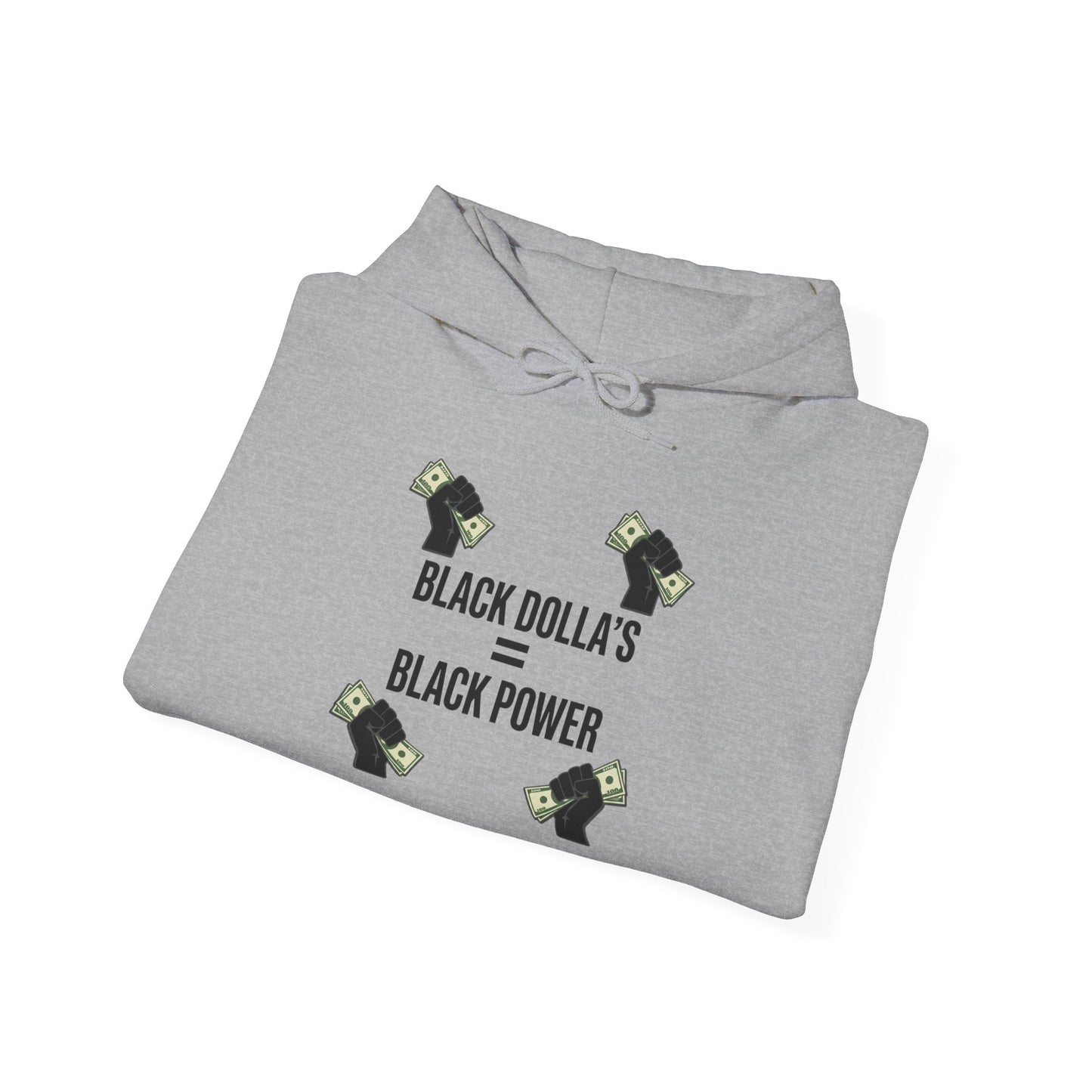 Black Dolla's = Black Power Hoodie — Empowerment Graphic Pullover
