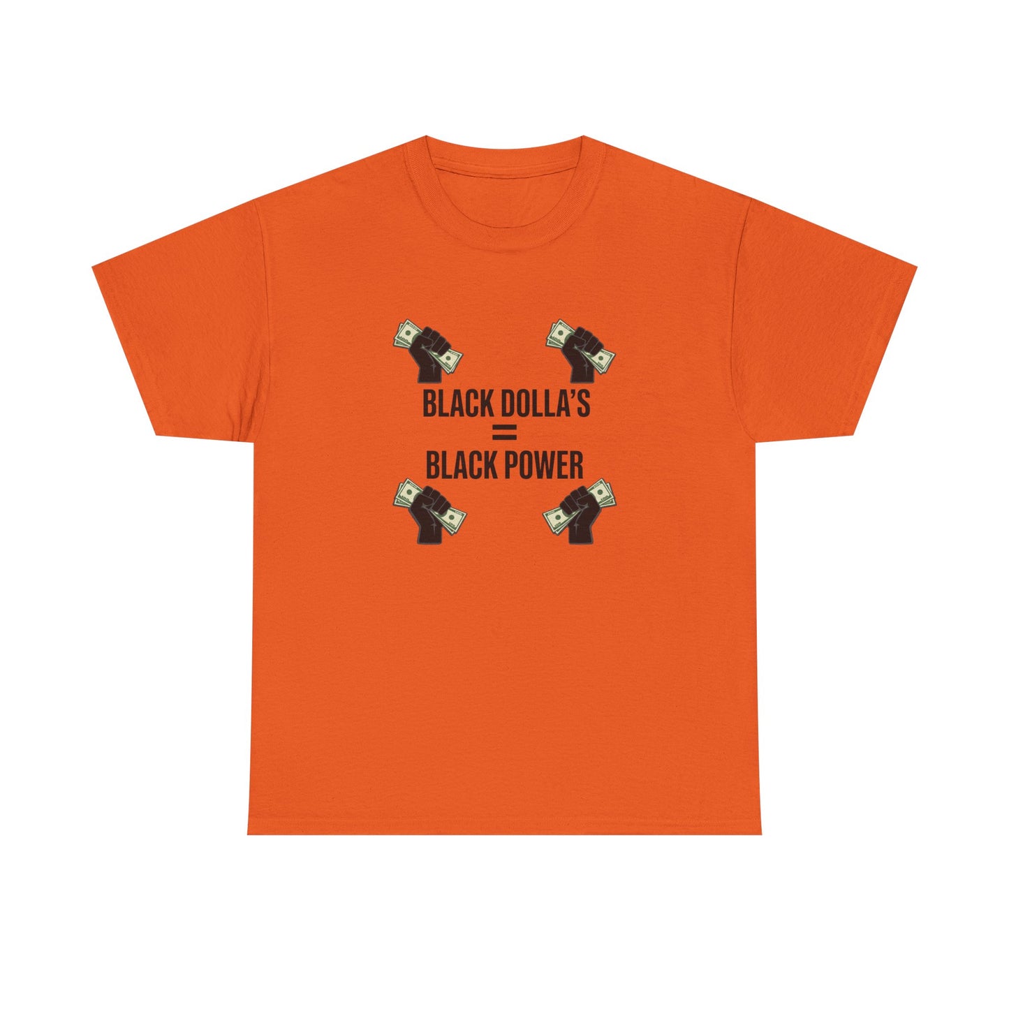 Black Dollas = Black Power Tee