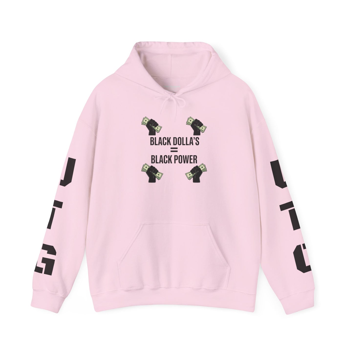 Black Dolla's = Black Power Hoodie — Empowerment Graphic Pullover