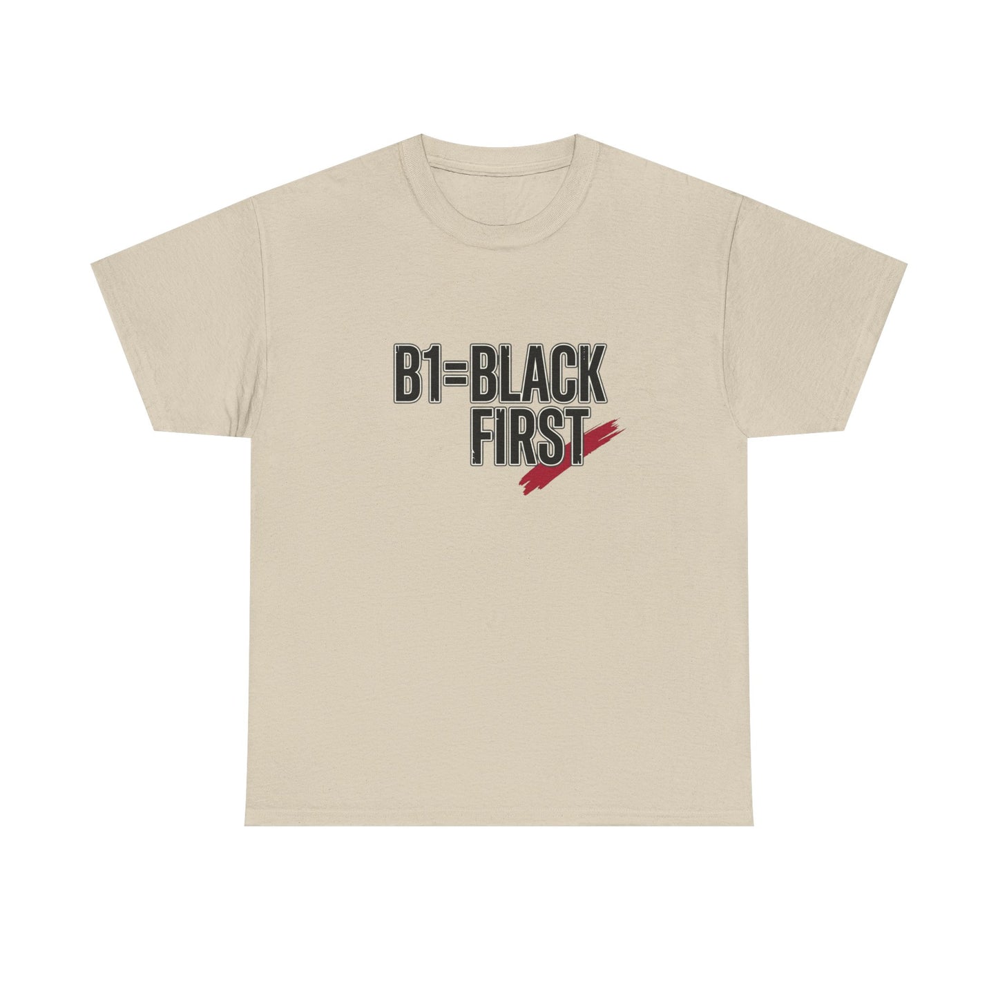 B1 = Black First T‑Shirt — Bold Statement Graphic Tee