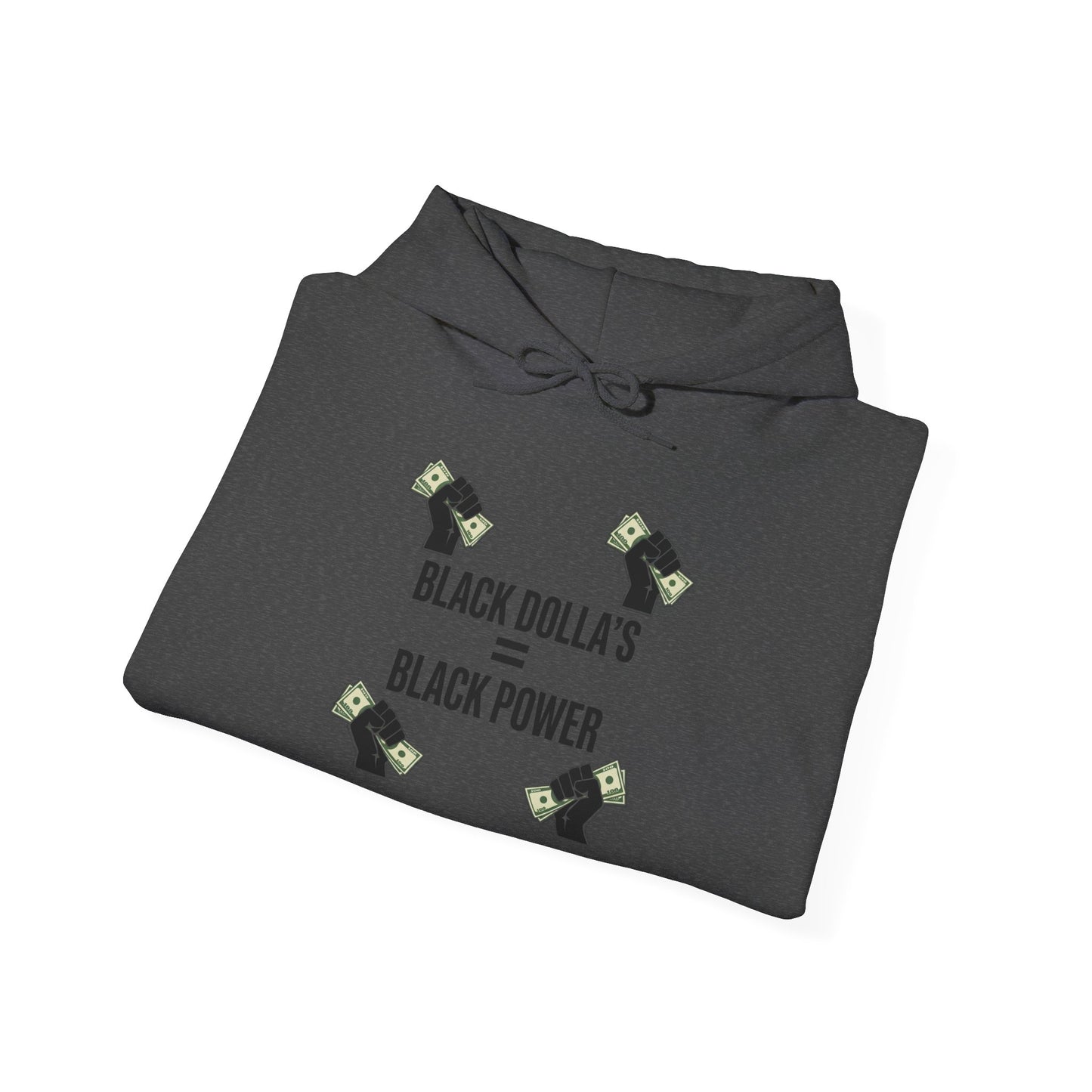 Black Dolla's = Black Power Hoodie — Empowerment Graphic Pullover