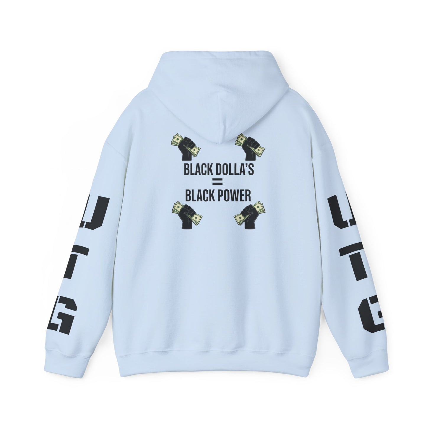 Black Dolla's = Black Power Hoodie — Empowerment Graphic Pullover