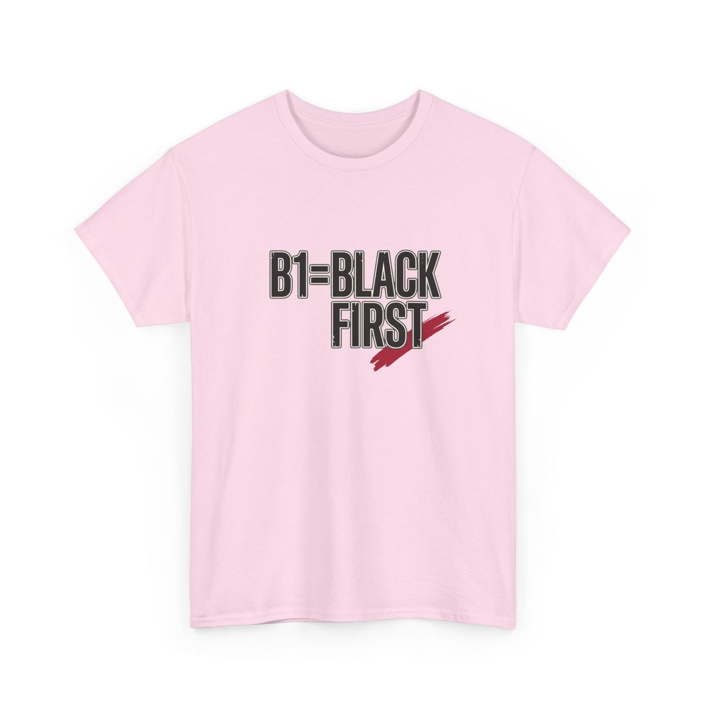 B1 = Black First T‑Shirt — Bold Statement Graphic Tee