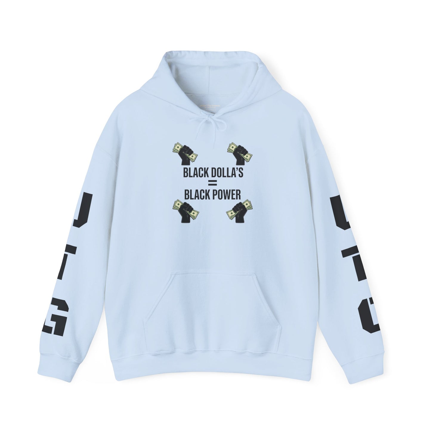 Black Dolla's = Black Power Hoodie — Empowerment Graphic Pullover