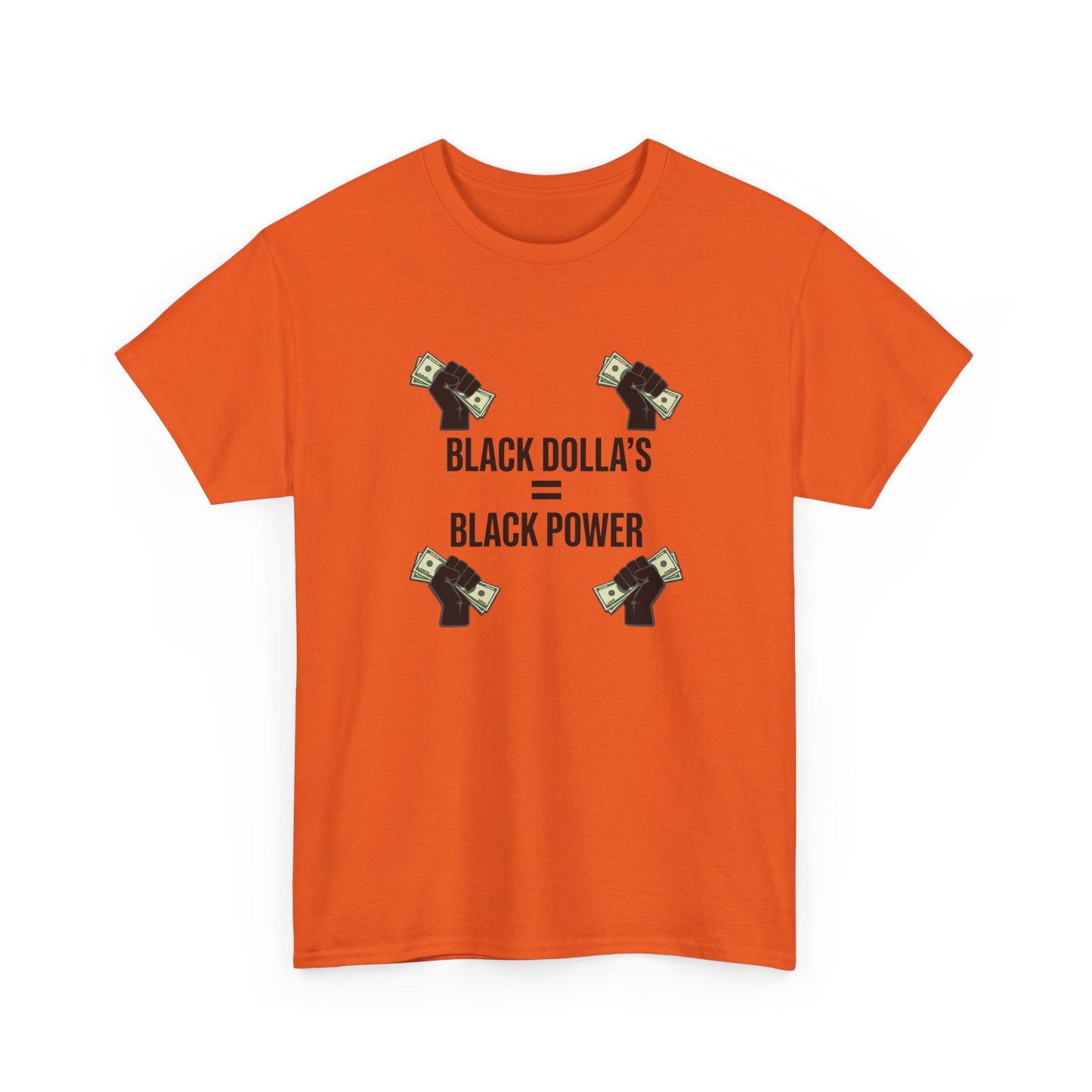 Black Dollas = Black Power Tee