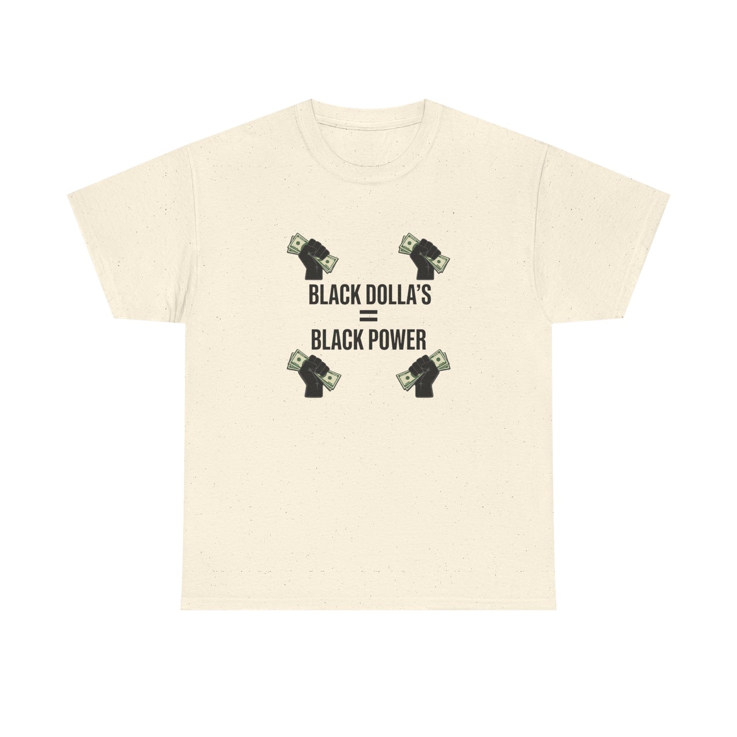 Black Dollas = Black Power Tee