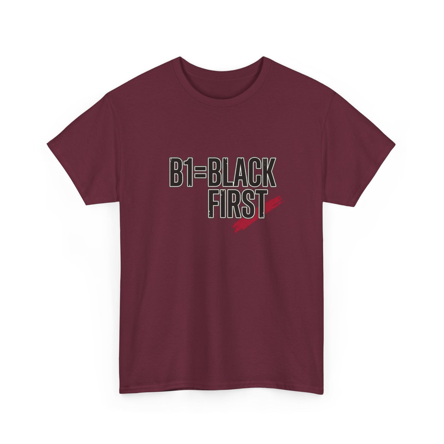 B1 = Black First T‑Shirt — Bold Statement Graphic Tee