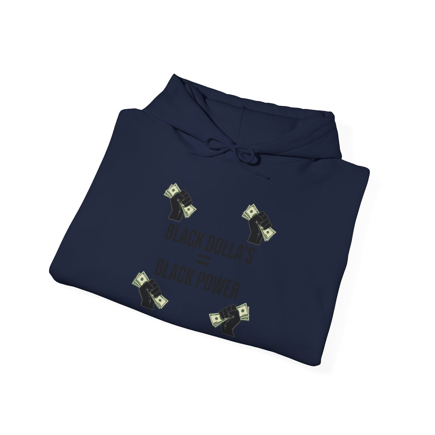 Black Dolla's = Black Power Hoodie — Empowerment Graphic Pullover