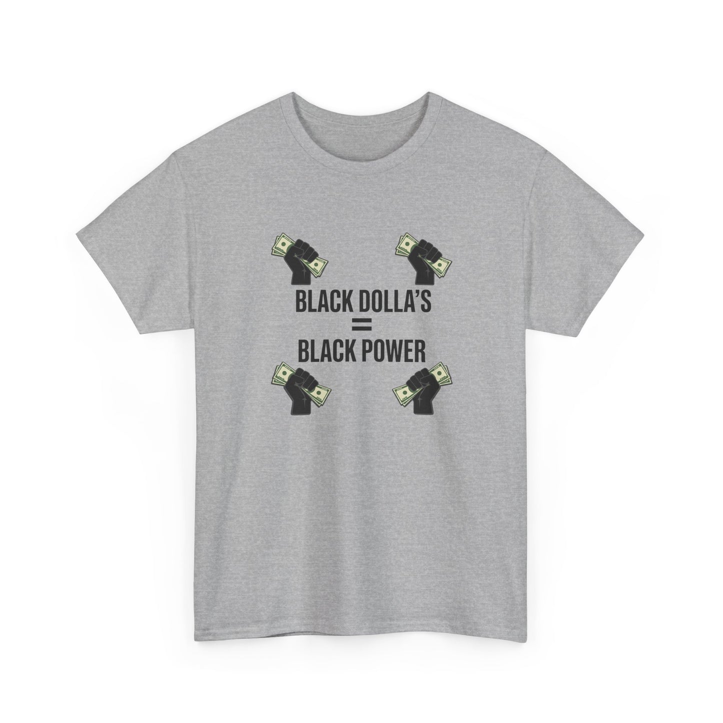 Black Dollas = Black Power Tee